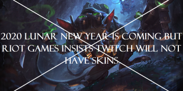 League of Legends: 2020 Lunar New Year is coming but Riot Games insists Twitch will not have skins 7