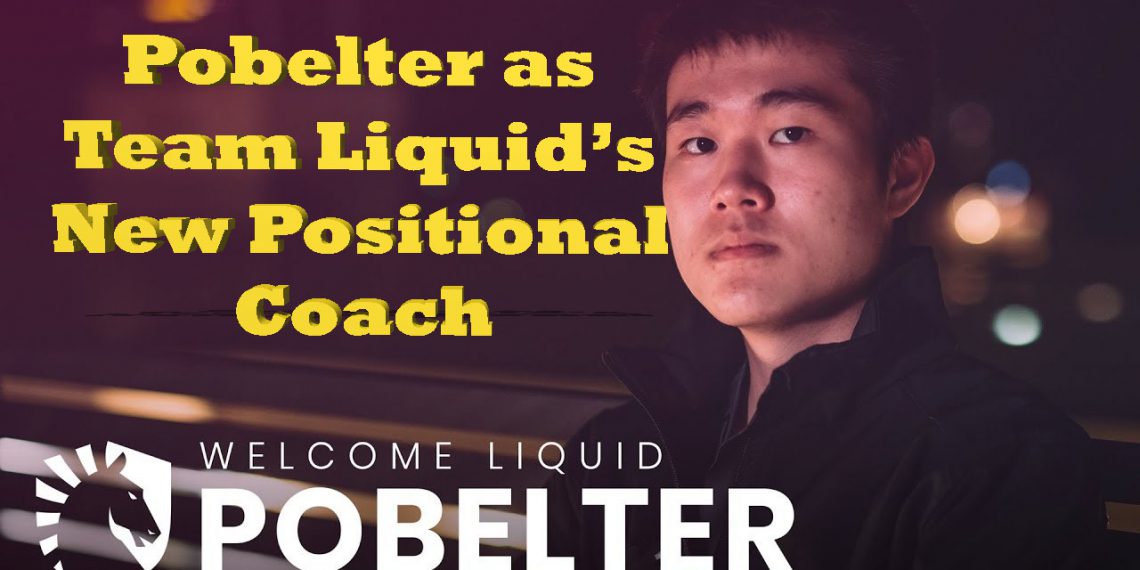 League of Legends Transfer: Pobelter joins Team Liquid as New Positional Coach 1