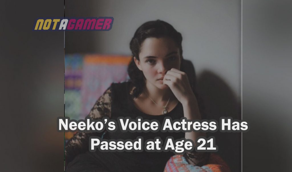 Breaking News: Neeko's Voice Actress Has Passed Away at Age 21 2
