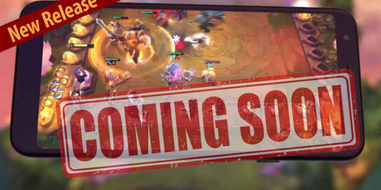 League of Legends: Riot Games officially revealed the launch time of TFT Mobile as well as many new changes 1
