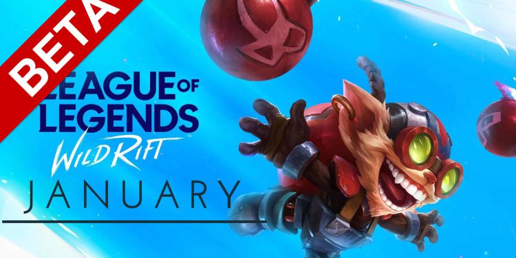 League of Legends Wild Rift: Got more information about the test day right at the end of January? 1
