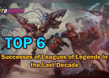 Top 6 Successes of Leagues of Legends in the Last Decade 5
