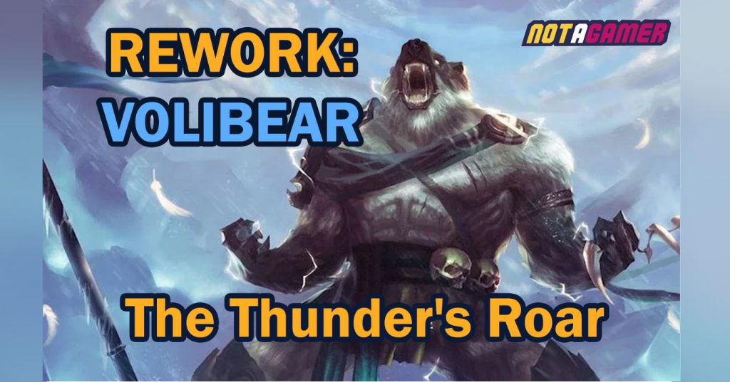 Rework: Volibear - The Thunder's Roar 4