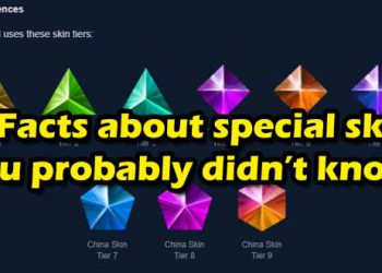 11 Facts about special skins you probably didn't know! 5