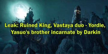 Leak New Champions: Ruined King, Vastaya duo - Yordle, Yasuo's brother incarnate by Darkin 2