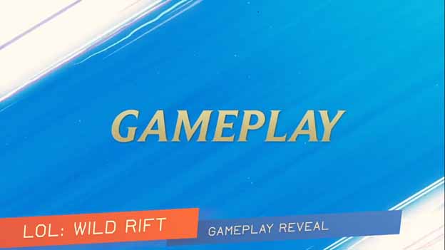 Wild Rift officially introduces gameplay - Wild Rift Gameplay 12