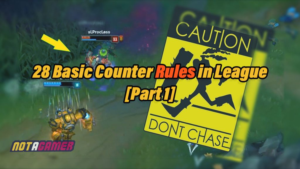 28 Basic Counter Rules That Not Everyone Follow in League [Part 1] 2