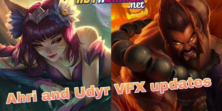 Ahri and Udyr Will Receive a VFX Updates in Upcoming Patch 1