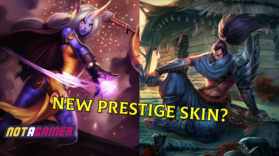 Soraka And Yasuo Will Be Two Next Champions That Have Prestige Skin