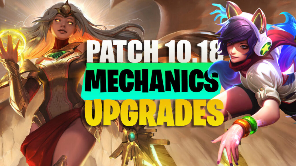 League of Legends Patch 10.18: Upcoming Mechanics Upgrades for Ahri and Kayle