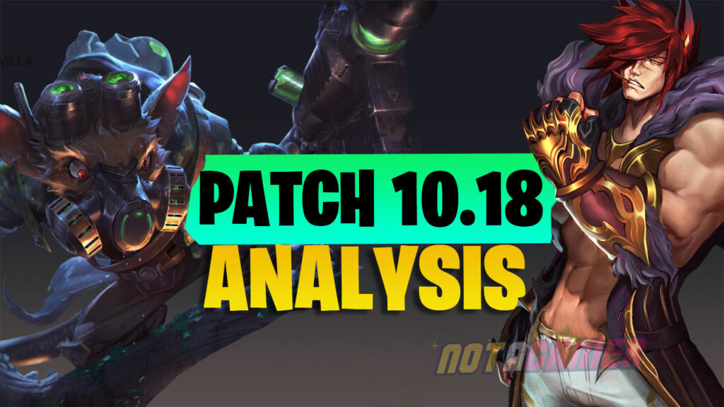 Patch 10.18 Preview Analysis: Sett Hammered Hard, Twitch Becomes A Late Game Monster