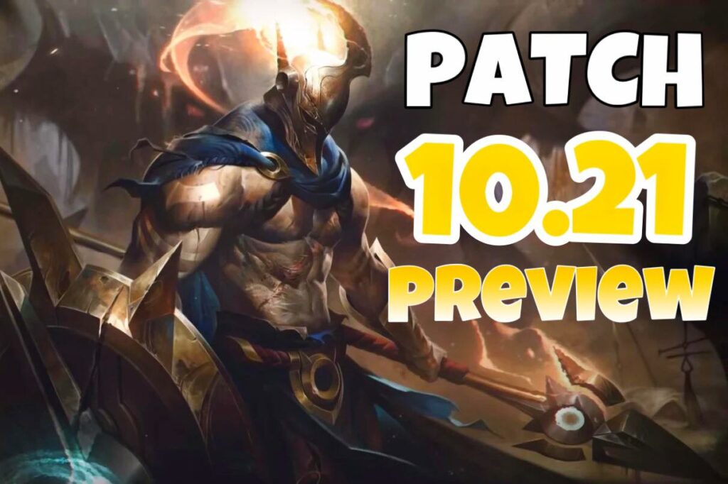 League Patch 10.21 preview: Some Significant Changes in Future Meta and Upcoming Role Change for Pantheon 2