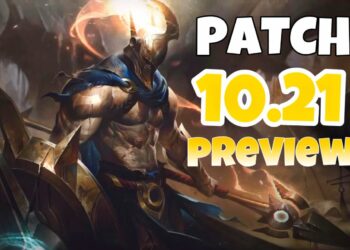 League Patch 10.21 preview: Some Significant Changes in Future Meta and Upcoming Role Change for Pantheon 4
