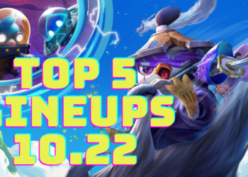 TFT GUIDE: Top 5 Strong Team Comps to climb in Patch 10.22! 3