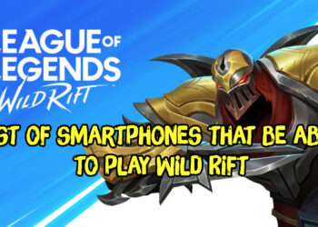 Official! List of smartphones that be able to play Wild Rift, even smartphones since 2013 can play it (for iPhone) 3
