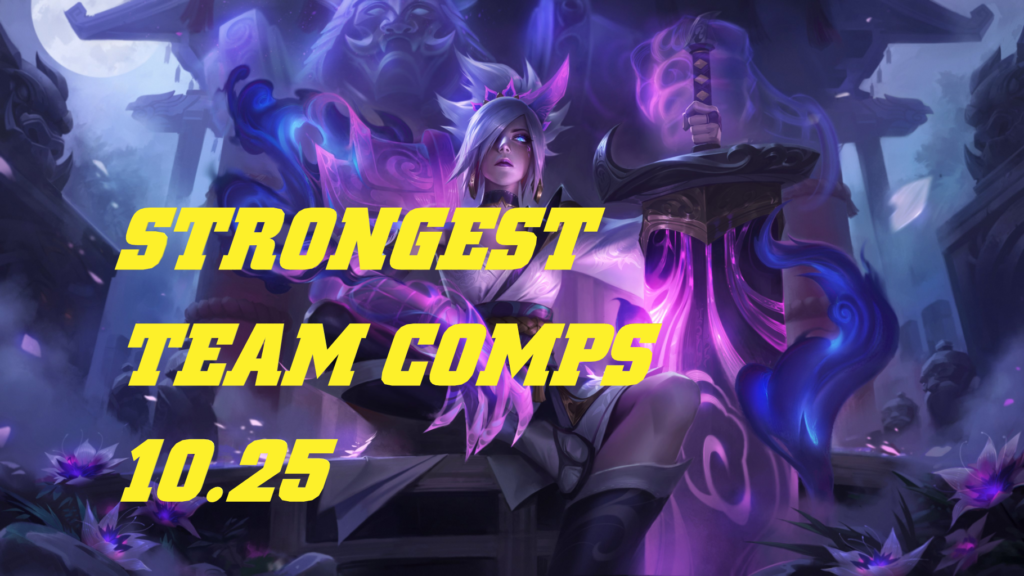 Teamfight Tactics: 3 types of Team Comp that are EXTREMELY HOT at version 10.25 3