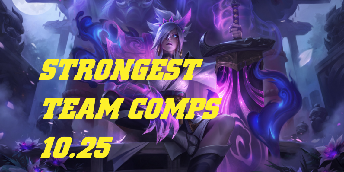 Teamfight Tactics: 3 types of Team Comp that are EXTREMELY HOT at version 10.25 1